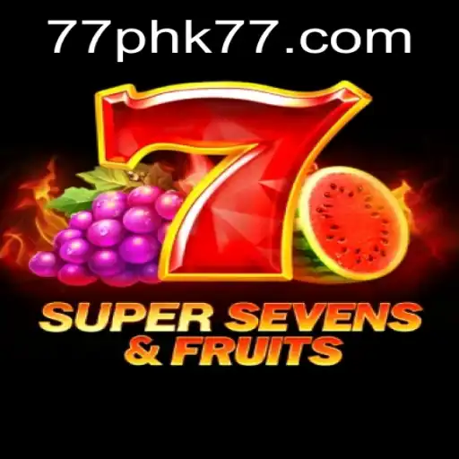 Delving into 7SuperSevensFruits: The Game That Combines Classic Charm with Modern Twists